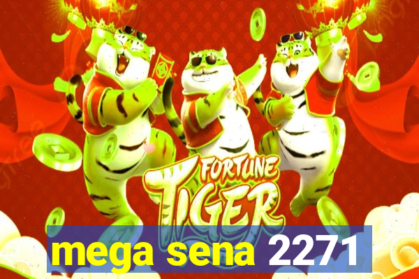 mega sena 2271