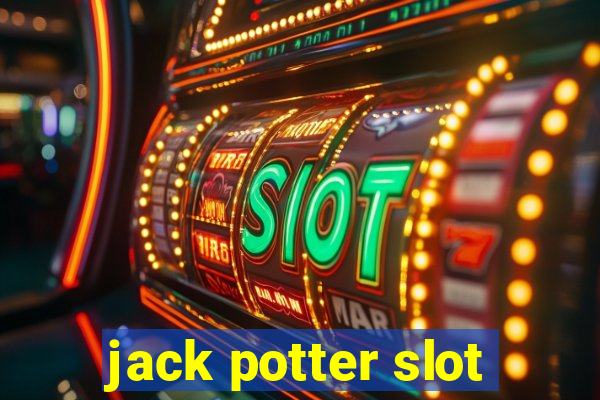 jack potter slot