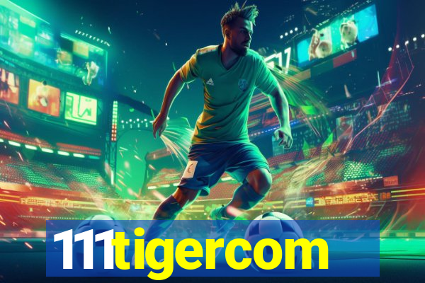 111tigercom