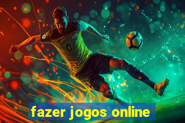 fazer jogos online