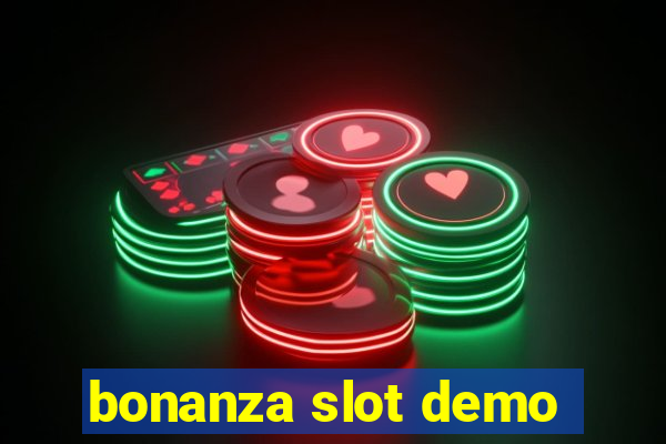 bonanza slot demo