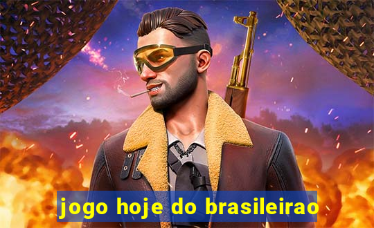 jogo hoje do brasileirao