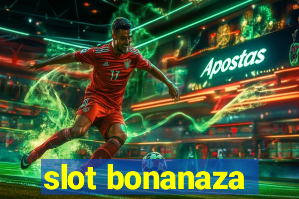 slot bonanaza