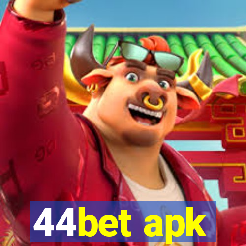 44bet apk