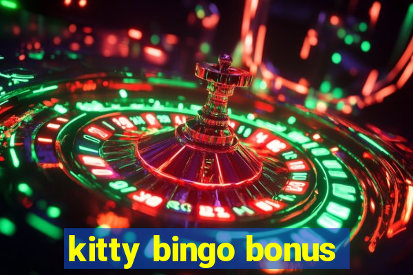 kitty bingo bonus