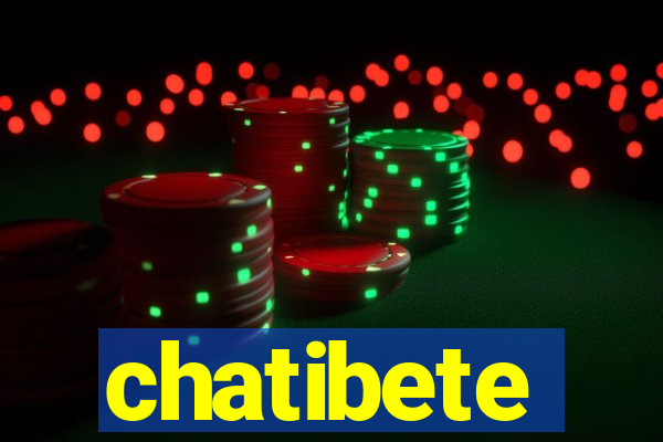 chatibete