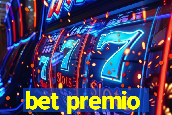 bet premio