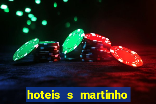 hoteis s martinho do porto