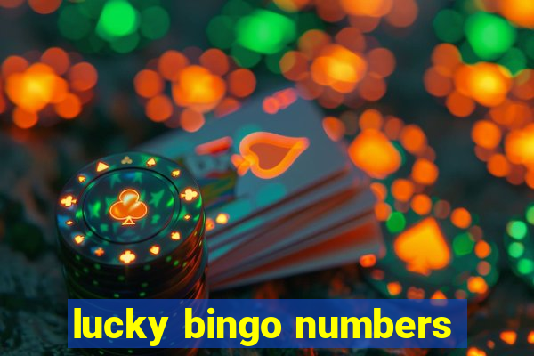 lucky bingo numbers