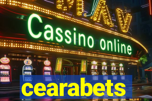 cearabets