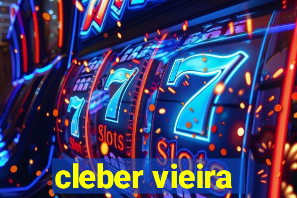 cleber vieira