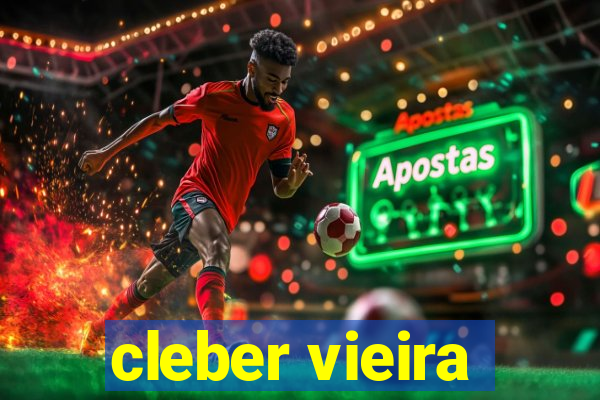 cleber vieira