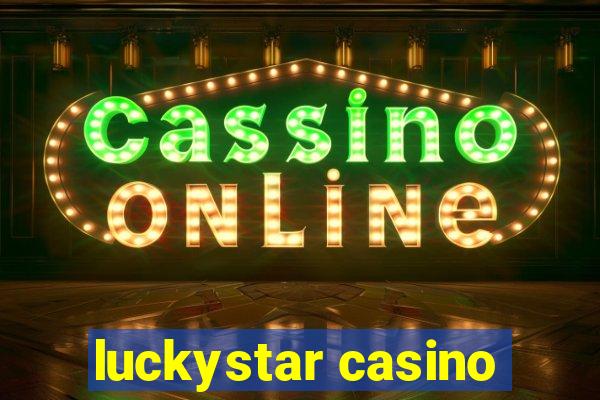 luckystar casino