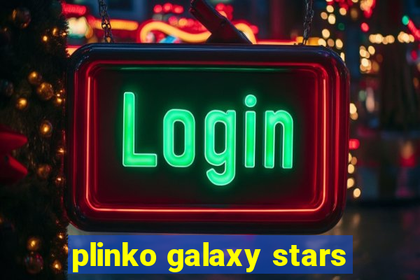 plinko galaxy stars