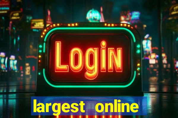 largest online casino in the world