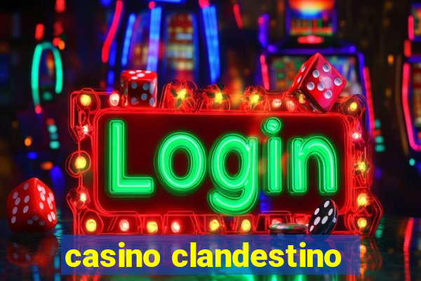 casino clandestino