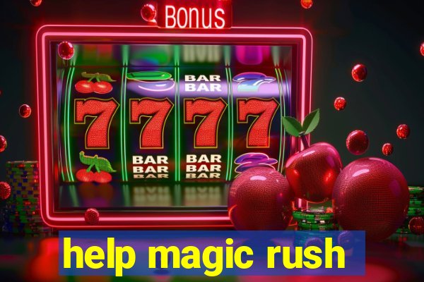 help magic rush