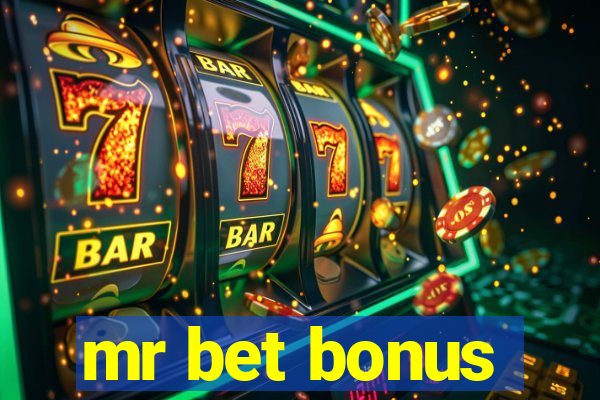 mr bet bonus