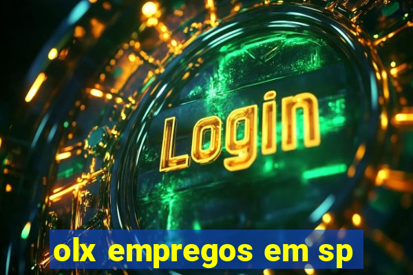 olx empregos em sp