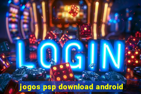 jogos psp download android