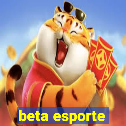 beta esporte