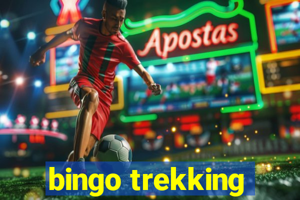 bingo trekking