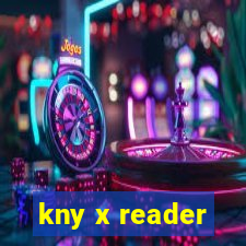 kny x reader