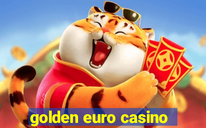 golden euro casino