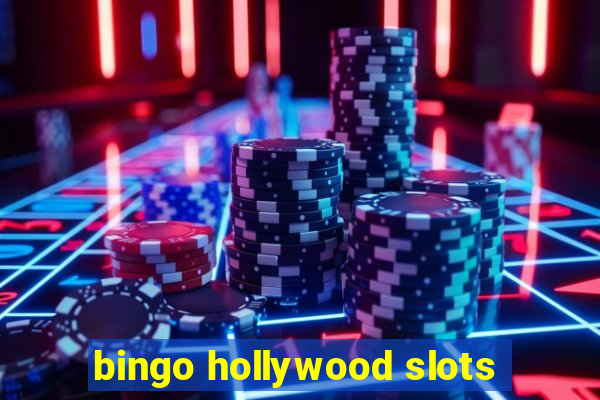 bingo hollywood slots