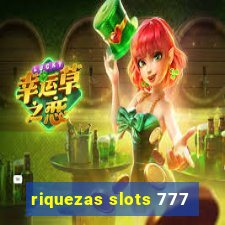 riquezas slots 777