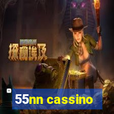 55nn cassino