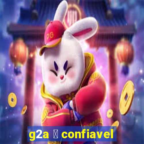 g2a 茅 confiavel