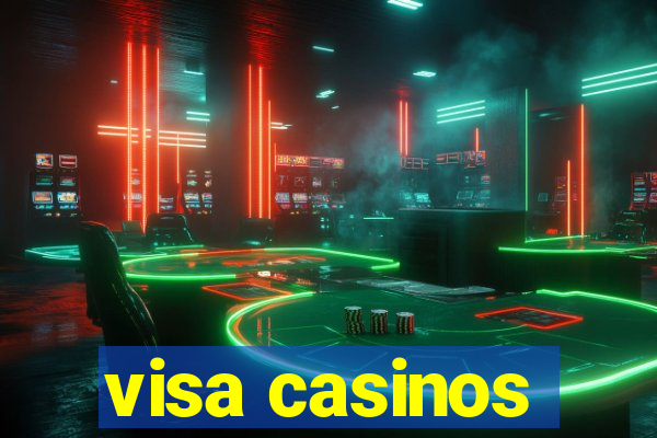 visa casinos