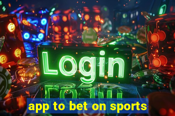 app to bet on sports