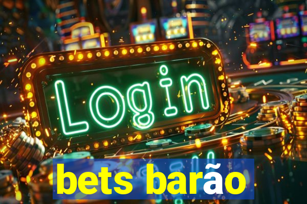 bets barão