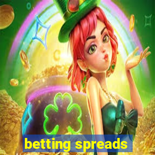 betting spreads