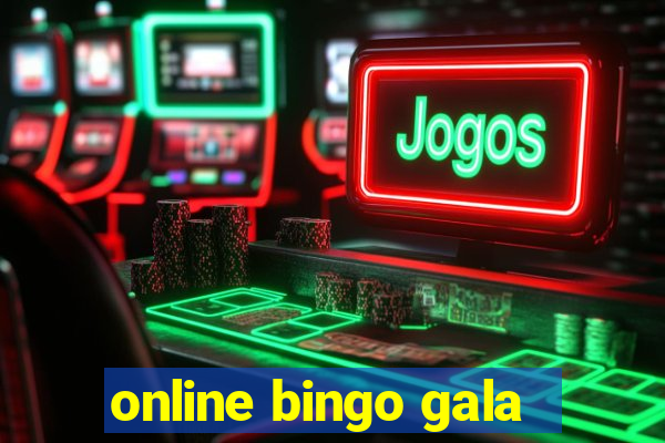 online bingo gala