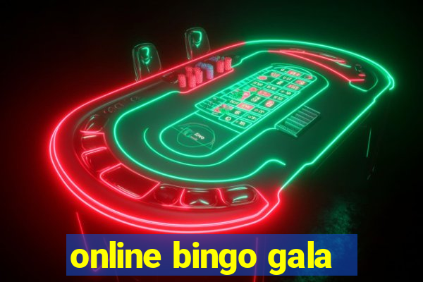 online bingo gala