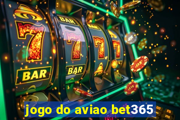 jogo do aviao bet365