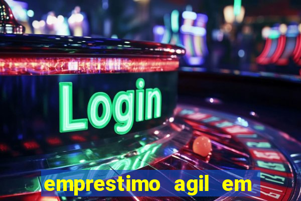 emprestimo agil em analise para pagamento