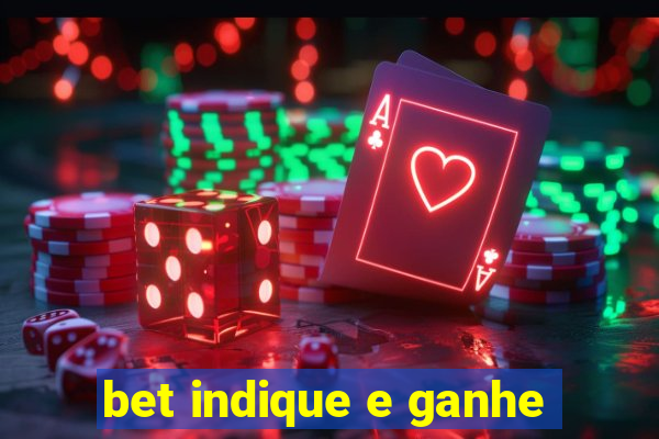 bet indique e ganhe