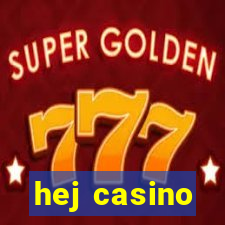 hej casino