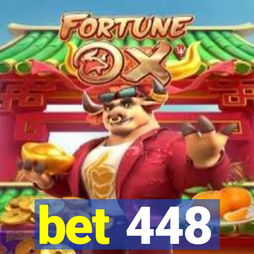 bet 448