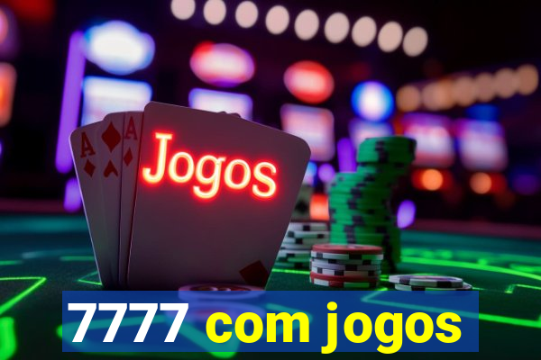 7777 com jogos