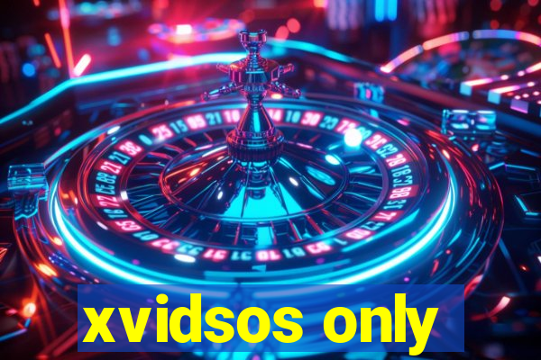 xvidsos only