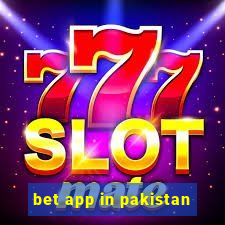 bet app in pakistan