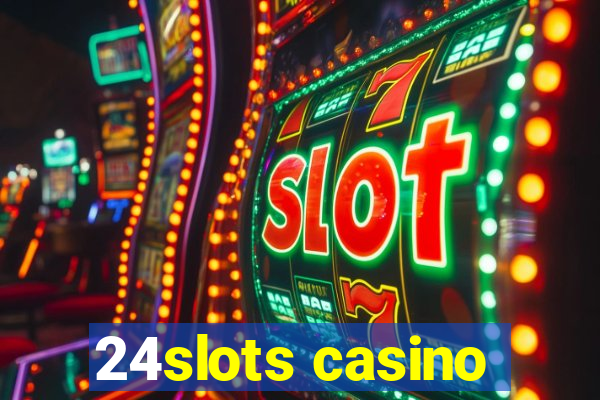 24slots casino