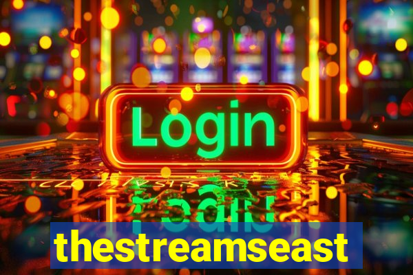 thestreamseast