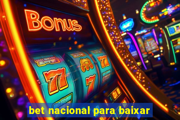 bet nacional para baixar