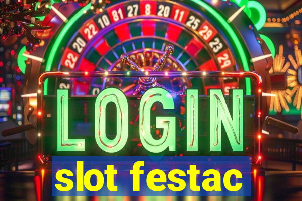 slot festac